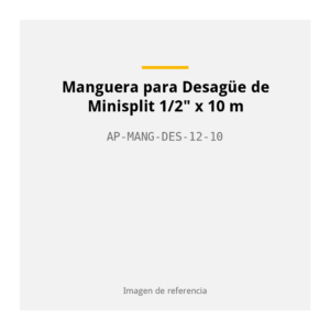 Manguera para Desagüe de Minisplit 1/2" x 10 m AP-MANG-DES-12-10