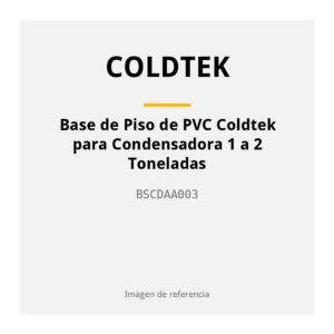 Base de Piso de PVC Coldtek para Condensadora 1 a 2 Toneladas BSCDAA003