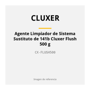 Agente Limpiador de Sistema Sustituto de 141b Cluxer Flush 500 g CX-FLUSH500
