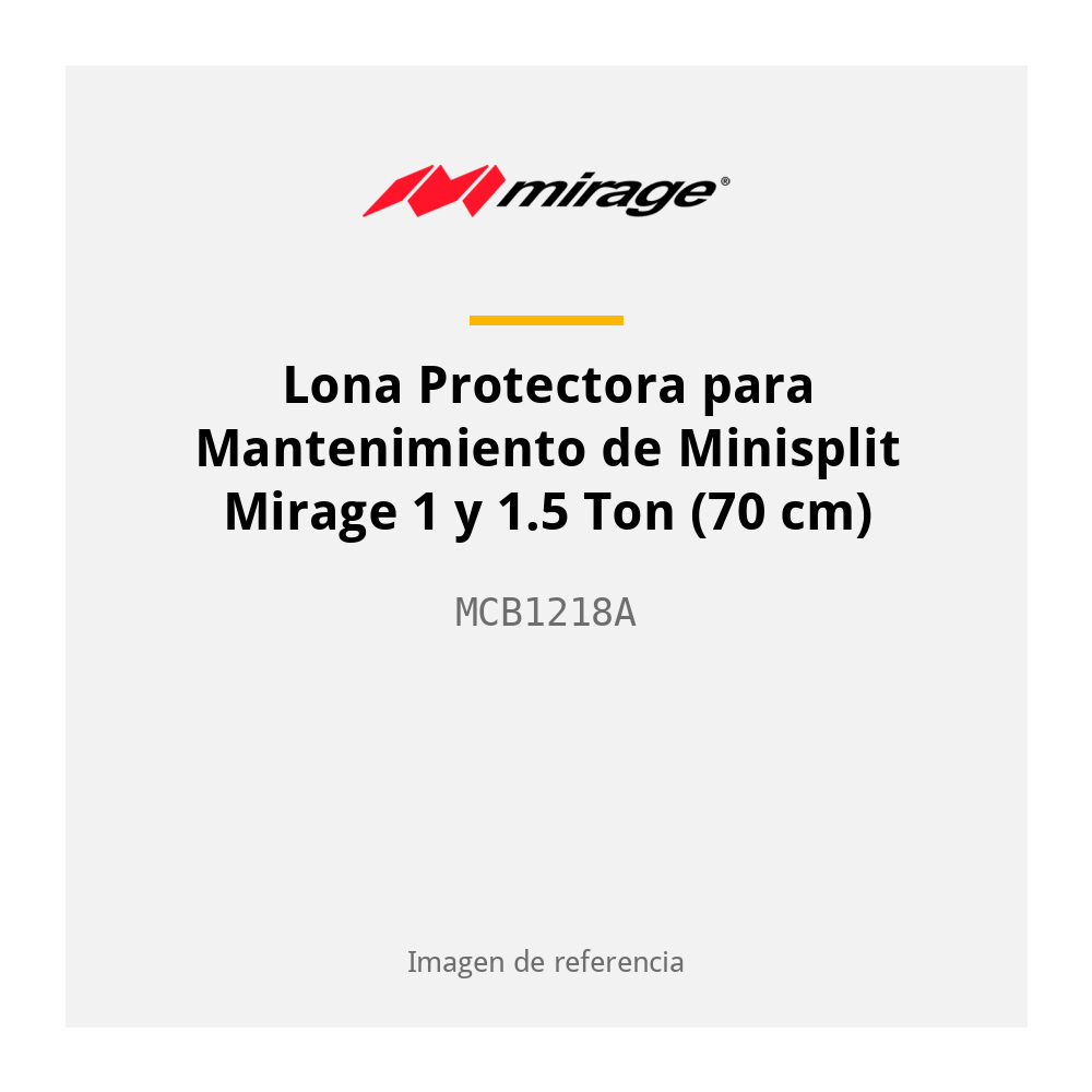 Lona Protectora para Mantenimiento de Minisplit Mirage 1 y 1.5 Ton (70 cm) MCB1218A