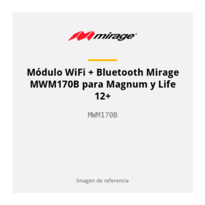 Módulo WiFi + Bluetooth Mirage MWM170B para Magnum y Life 12+ MWM170B